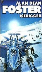 Icerigger - Alan Dean Foster