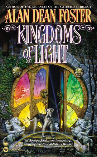 Kingdoms of  Light - Alan Dean Foster