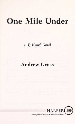 One Mile Under - Andrew Gross