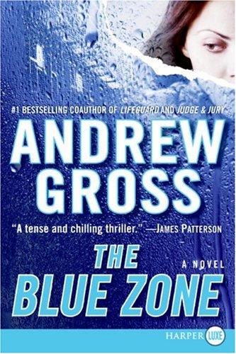 The Blue Zone - Andrew Gross