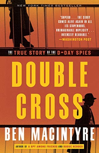Double Cross - Ben Macintyre