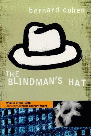The Blindman's Hat - Bernard Cohen