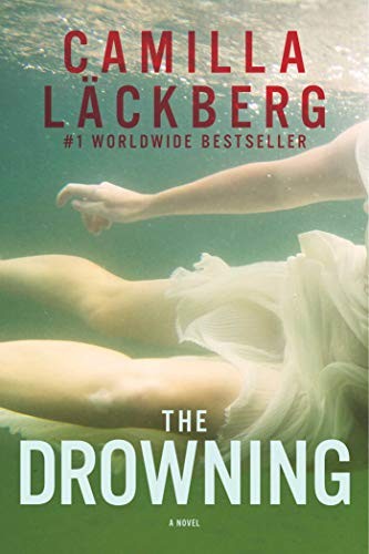 The Drowning - Camilla Lackberg