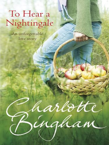To Hear a Nightingale - Charlotte Bingham