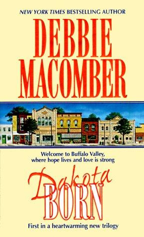 Dakota Born - Debbie Macomber