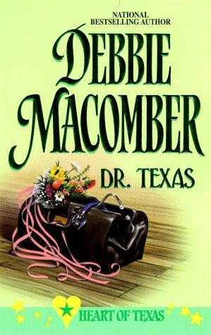Dr Texas - Debbie Macomber
