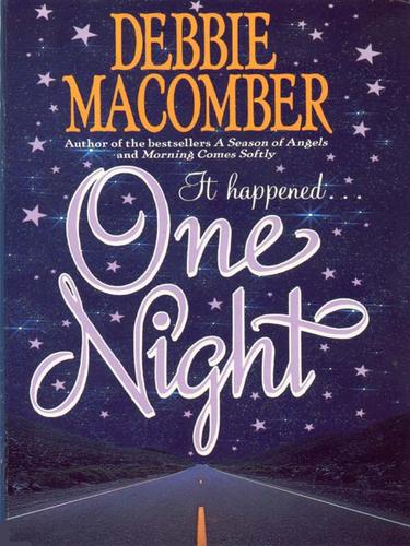 One Night - Debbie Macomber