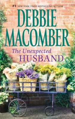 The Unexpected Husband - Debbie Macomber