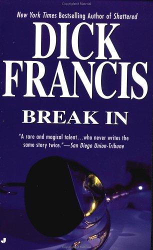 Break In - Dick Francis