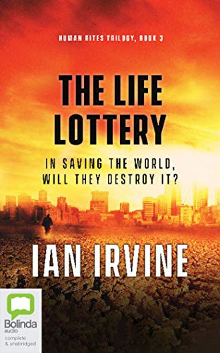 The Life Lottery - Ian Irvine