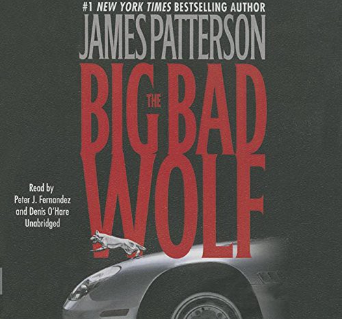 The Big Bad Wolf - James Patterson