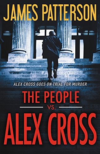 The People Vs Alex Cross - James Patterson
