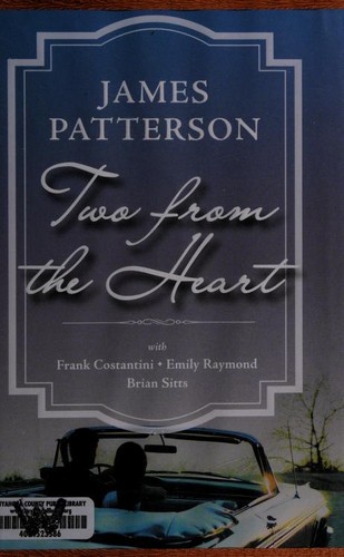 Two from the Heart - James Patterson