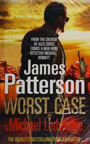 Worst Case - James Patterson