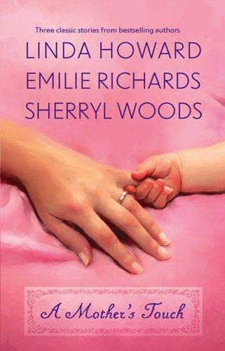 A Mother's Touch - Linda Howard