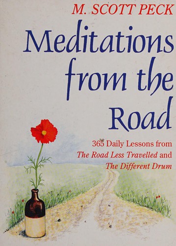 Meditations From the Road - M Scott Peck