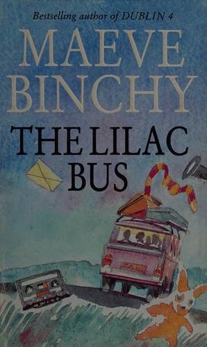 The Lilac Bus - Maeve Binchy