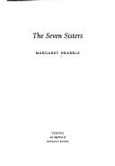 The Seven Sisters - Margaret Drabble