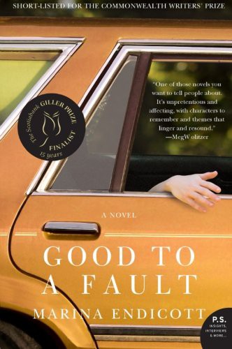 Good to a Fault - Marina Endicott