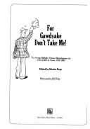 For Gawdsake Don't Take Me - Martin Page