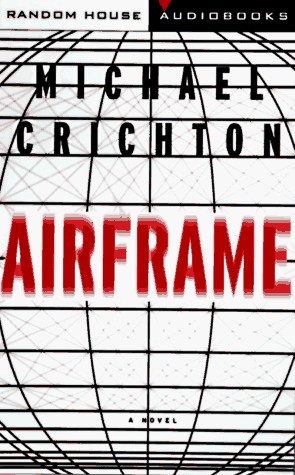 Airframe - Michael Crichton