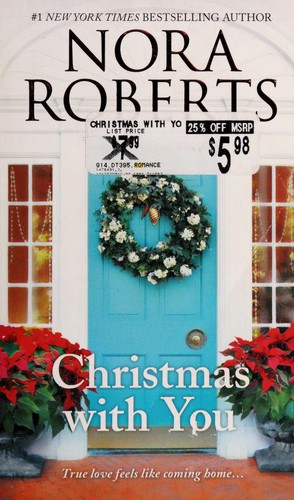 Christmas With You - Nora Roberts
