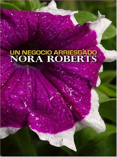 Risky Business - Nora Roberts
