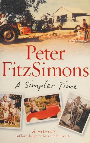 A Simpler Time - Peter Fitzsimons