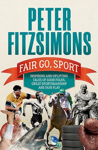 Fair Go, Sport - Peter Fitzsimons