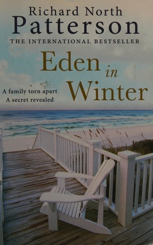 Eden In Winter - Richard North Patterson