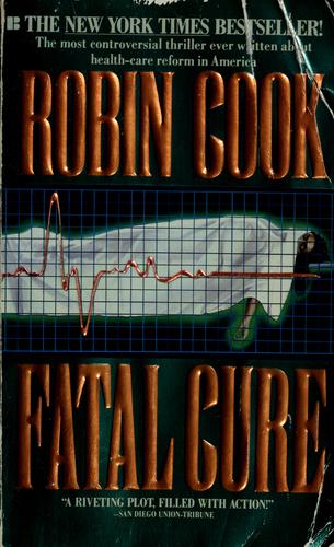 Fatal Cure - Robin Cook