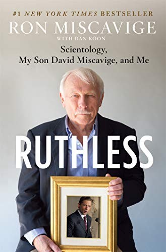 Ruthless - Ron Miscavige - By The Book