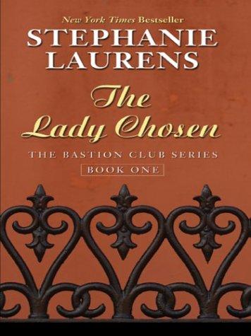 The Lady Chosen - Stephanie Laurens