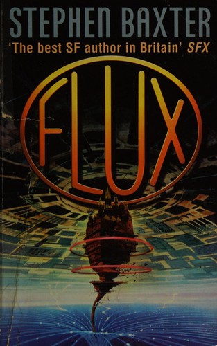 Flux - Stephen Baxter - By The Book