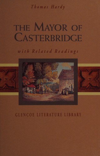 The Mayor of Casterbridge - Thomas Hardy