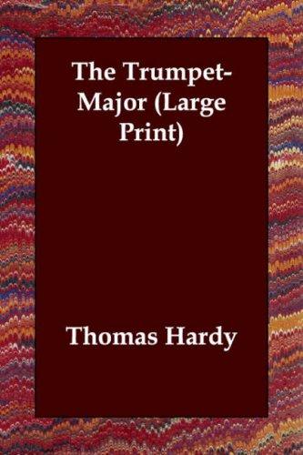 The Trumpet Major - Thomas Hardy